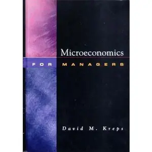 USED-Microeconomics for Managers by Kreps, David (Paperback)
