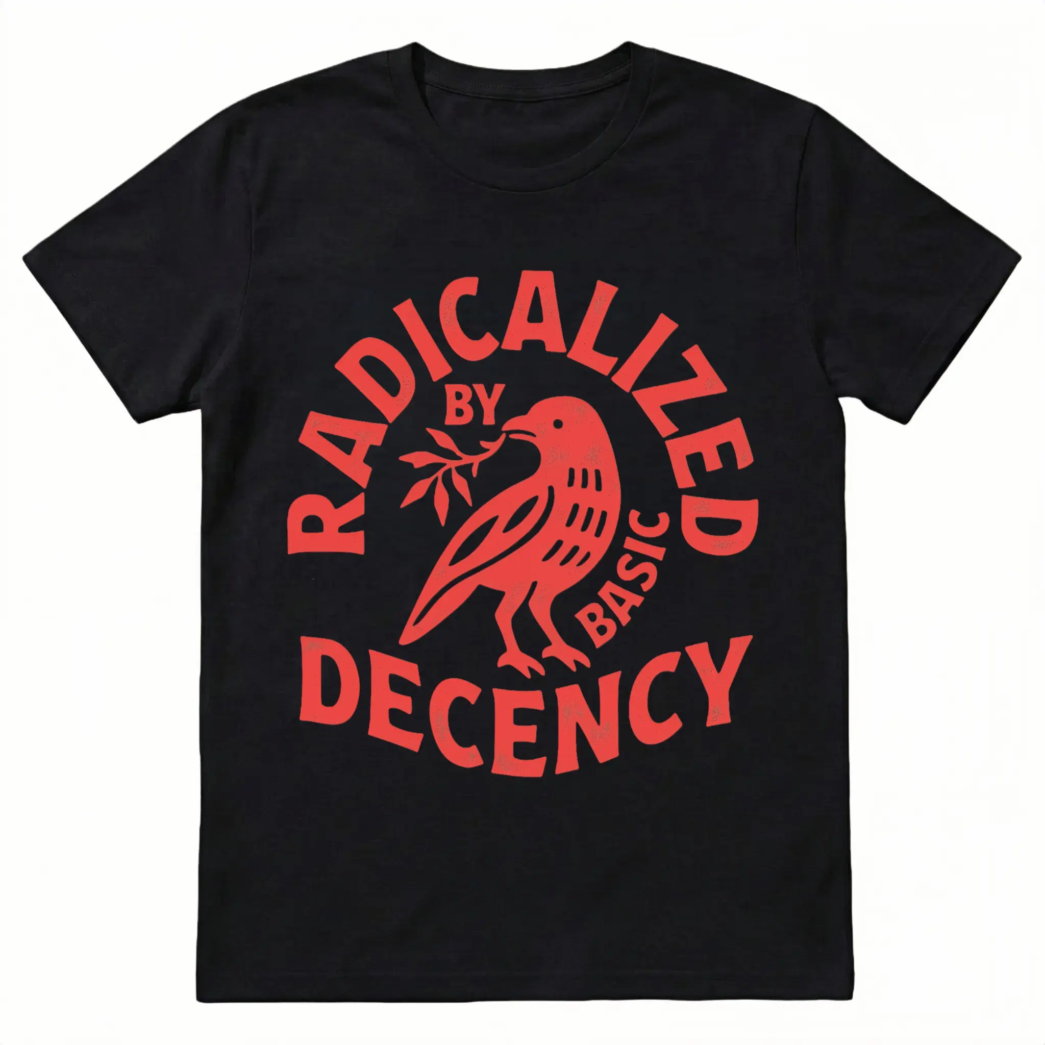 Vintage Radicalized By Basic Decency Unisex Tshirt Political Protest Feminist Activist Gift Liberal Clothing Social Justice Pure Fabric Soft Light Loose Round Neckline
