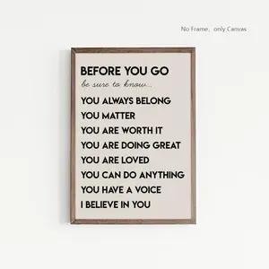 Before You Go Canvas Printing, Motivational Artistic Canvas Wall Art, Wall Decor for Home Living Room Bedroom Office, Poster