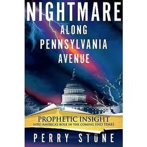 USED-Nightmare Along Pennslyvania Ave by Perry F Stone (Hardcover)