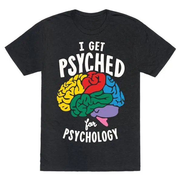 [Sale off up to 25%] I Get Psyched for Psychology Unisex Triblend Tee