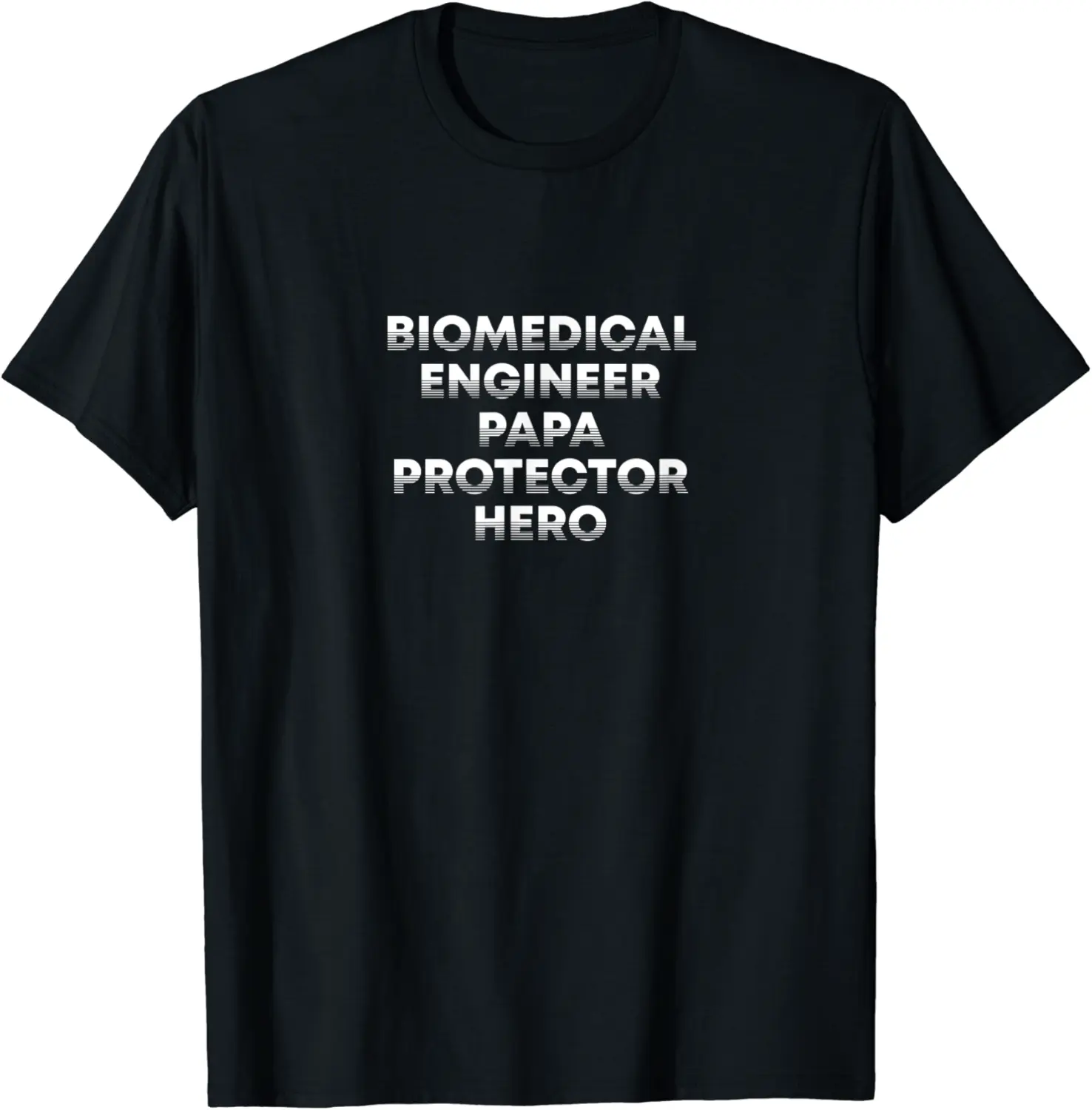 Biomedical Engineer Papa Protector Hero Dad Engineering T-Shirt - Rubencordov Shop 89B09CH149KM