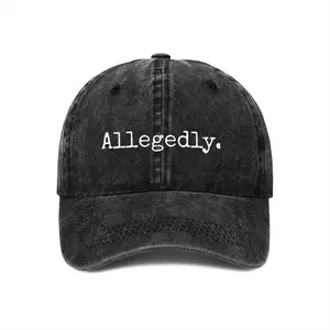 Allegedly Letter Print Washed Baseball Cap Lawyer Joke Graphic Dad Hat For Legal Professionals Court Humor Enthusiasts