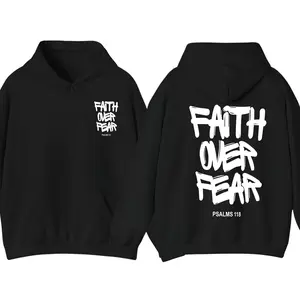 Faith Over Fear 2-Sided Hoodie, Christian Streetwear Graphic Pullover, Psalms 118 Bible Verse Hoodie, Trendy Faith Based Casual Streetwear, Religious Apparel