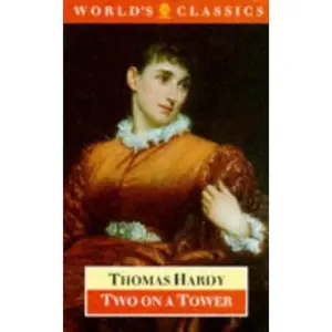 USED-Two on a Tower (The ^AWorld's Classics) by Thomas Hardy (Paperback)