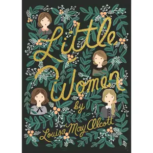 Little Women -- Louisa May Alcott - Hardcover