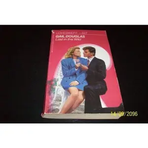 USED Book - LOST IN THE WILD (Loveswept, No 327) by Gail Douglas (Unknown) - english