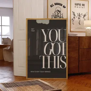 You Got This Print | Black Beige Empowerment Poster | Inspirational Quote Wall Art | Positive Office Decor | Frameless Poster D