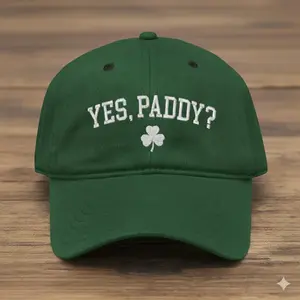 Embroidered Yes Paddy Hat, Funny St Patricks Day Cap, Shamrock Clover, Irish Pun Gift, Drinking Party, Parody Daddy Meme, Green Dad Hat