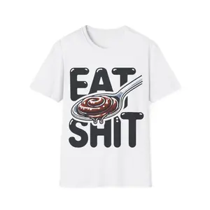 Eat Shit Men's Softstyle T-Shirt - Casual Classic Design with Graphic Text, Short Sleeve, Cotton Fabric, Available in Multiple Colors