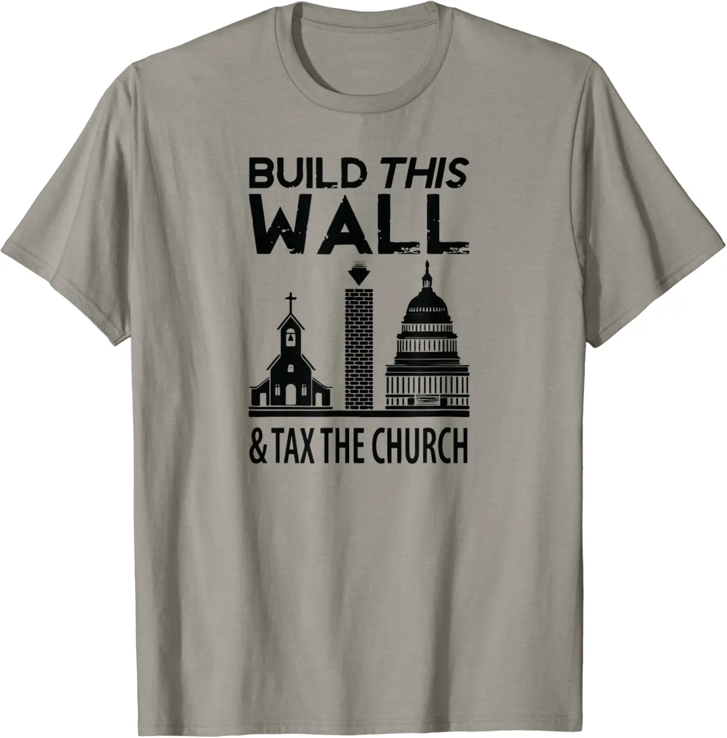 Build This Wall, Tax The Church Atheist Against Religion T-Shirt - Hufsakha Shop 49B0CYVVQKWF