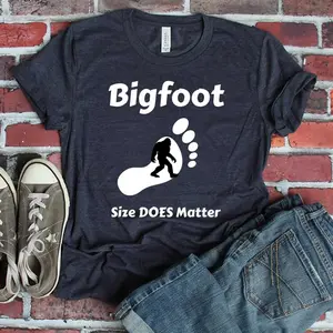 Bigfoot Size Does Matter Great Gift T-Shirt Sarcasm Bigfoot Shirt T-Shirt
