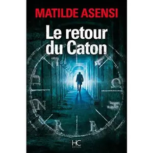 USED-Le retour du caton by Matilde Asensi (Paperback)