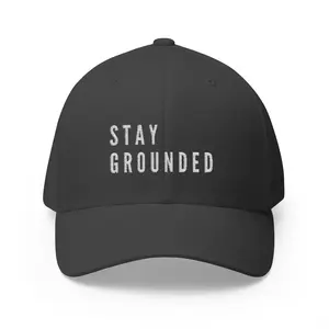 Stay Grounded Closed-Back Structured Cap (Embroidery)