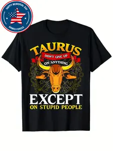 Men's & Women's Vintage Taurus Zodiac T-Shirt - Bold Bull Graphic & "Don't Give Up on Anything Except Stupid People" Slogan Black with Yellow/White Print Soft Breathable 100% Taurus Design Casual Round Neck Short Sleeve Tee for All Seasons Retro Astrology