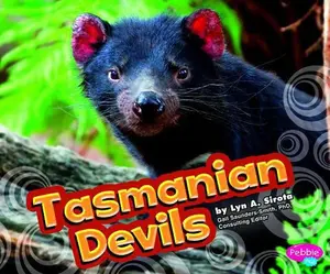 USED-Tasmanian Devils (Pebble Plus: Australian Animals) by Lyn A. Sirota (Unknown)