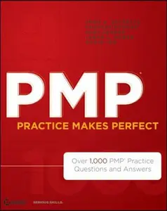 USED-PMP Practice Makes Perfect: Over 1,000 PMP Practice Questions and Answers by Estrella, John A. (Paperback)