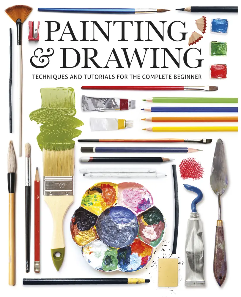 USED-Painting & Drawing: Techniques and Tutorials for the Complete Beginner (Paperback)