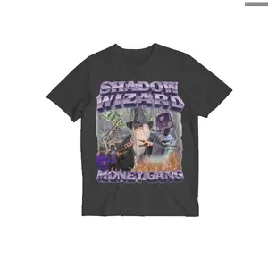 Shadow Wizard Money Gang Viral Sarcastic Ironic Meme T-Shirts , Hottrend Fashion