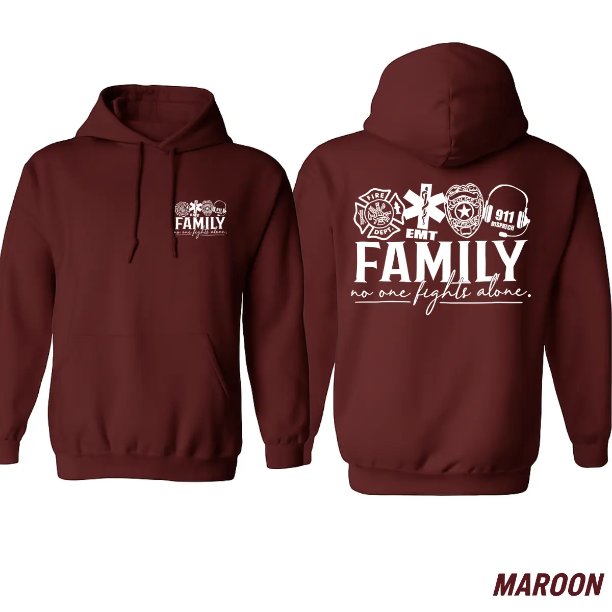 First Responder Family Hoodie – Firefighter, EMT, Police & Dispatcher Symbols – “No One Fights Alone” Tribute – Support Heroes Graphic Hoodie