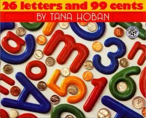 USED-26 Letters and 99 Cents by Hoban, Tana (Hardcover)