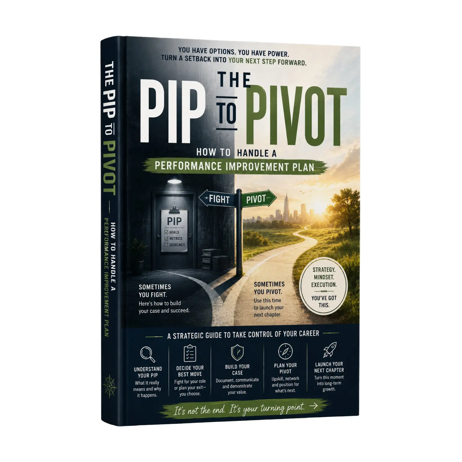 The PIP to Pivot: How to Handle a Performance Improvement Plan