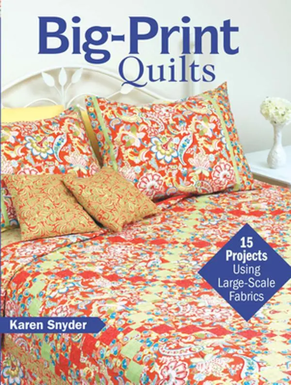 USED Book - Big-Print Quilts: 15 Projects Using Large-Scale Fabrics by Karen Snyder (Paperback) - english