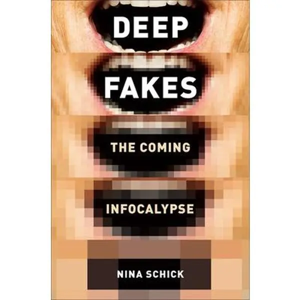 USED-Deepfakes by Schick, Nina (Hardcover)