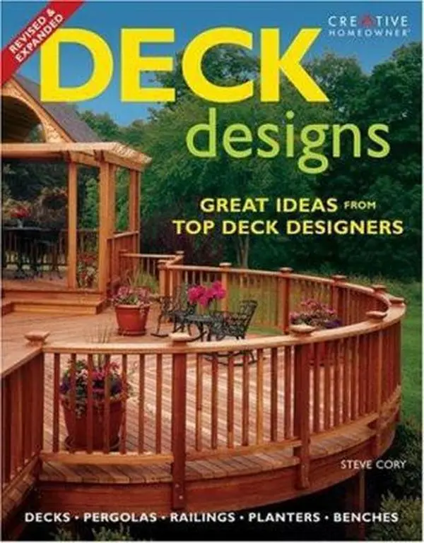 USED Good/Like New Books - Deck Designs: Deck, Pergolas, Railings, Planters, Benches by Steve Cory (Paperback, 223 Pages, English) - For Creative Homeowners, Home Improvement Reference, Drawings