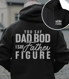 Funny Dad Bod Father Figure Hoodie Dad Joke Hoodie Fathers Day Gift for Husband Gift for Dad Cozy Unisex Fleece Hoodie