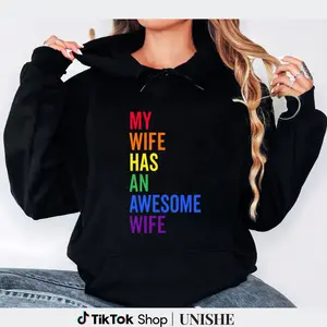 Gift Hoodie for Lesbian Wife – 100% My Wife Has An Awesome Wife, Long Sleeve