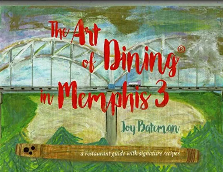 USED-The Art of Dining in Memphis 3 by unknown author (Unknown)
