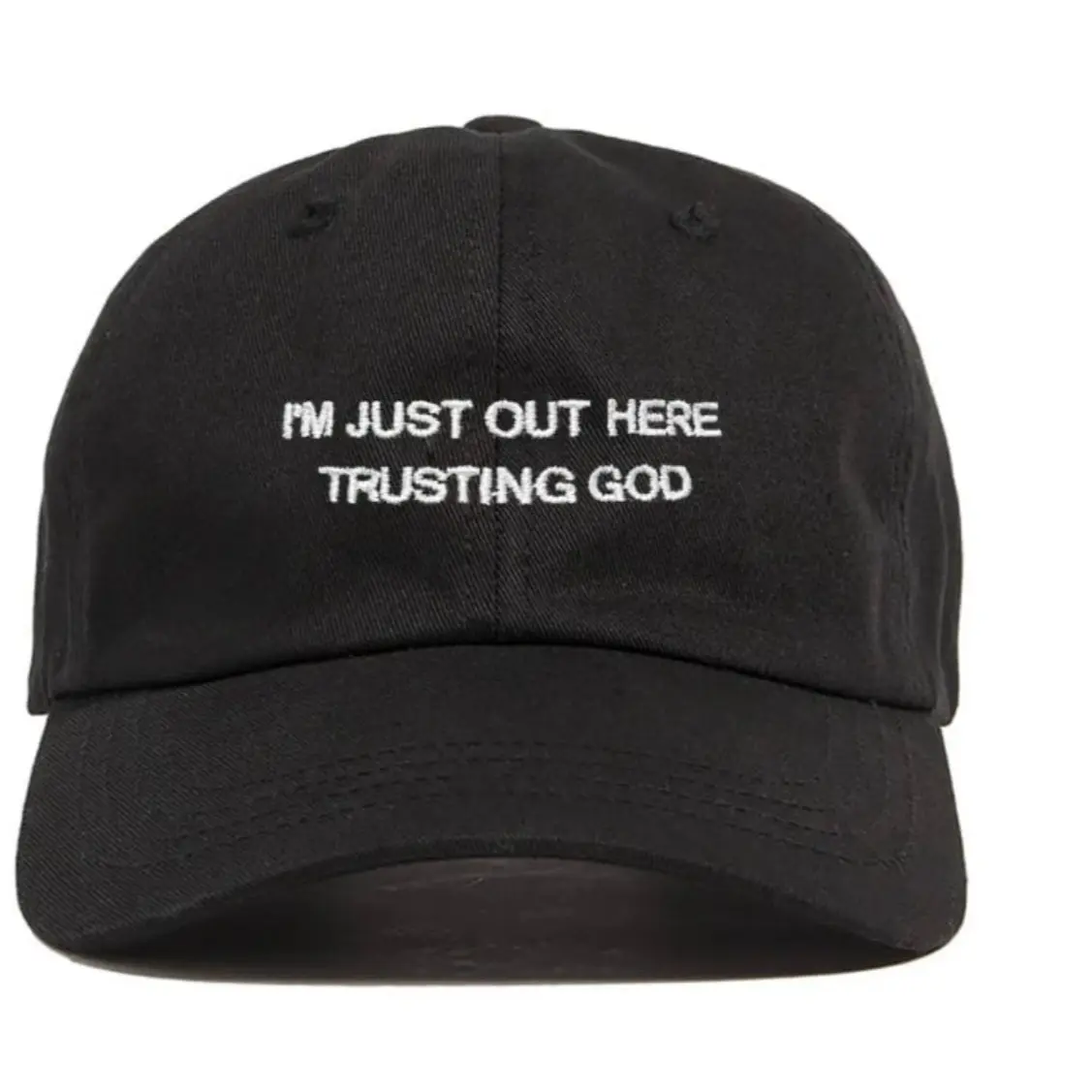Im Just out here trusting god hat cap Im Just out here trusting god hat cap