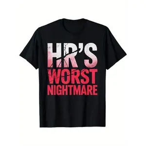 Hilarious HR's Worst Nightmare Graphic Tee - Fun Workplace Humor on Soft Cotton Unisex T-Shirt, Durable Classic Fit for Everyday Casual Wear