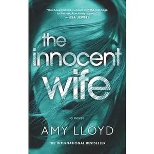 USED-The Innocent Wife: The Award-Winning Psychological Thriller by Lloyd, Amy (Paperback)