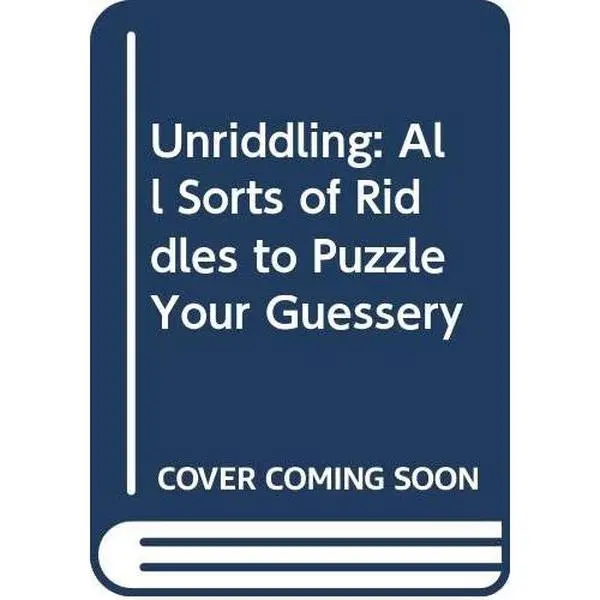 USED Book - Unriddling: All Sorts of Riddles to Puzzle Your Guessery by Alvin Schwartz (Paperback) - english
