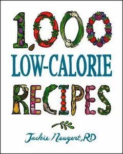 USED-1,000 Low-Calorie Recipes by Newgent, Jackie (Hardcover)