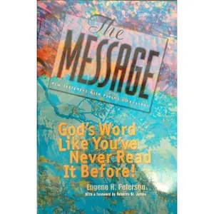 USED-THE MESSAGE: The New Testament, Psalms and Proverbs in Contemporary Language by Holy Bible (compiled by Eugene H Peterson) (Paperback)