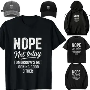 Women's Casual T-Shirt - DIY Unisex "Nope Not Today" Funny Sarcastic Saying Garment, Linen-Polyester Fabric