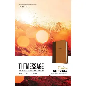 Message Deluxe Gift Bible: The Bible in Contemporary Language -- Eugene H. Peterson - Bible