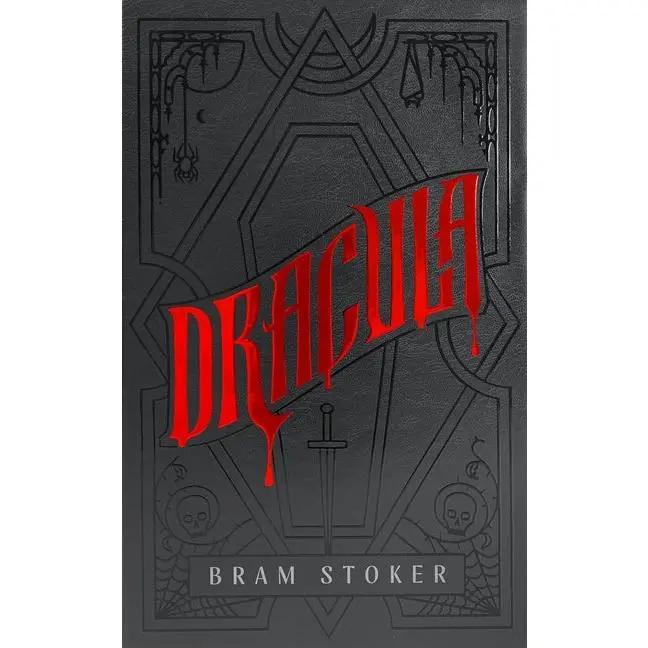 Dracula: A Deluxe Hardcover Collector's Edition of the Bestselling Vampire Classic: A Deluxe Hardcover Collector's Edition of the Bestselling Vampire Classic