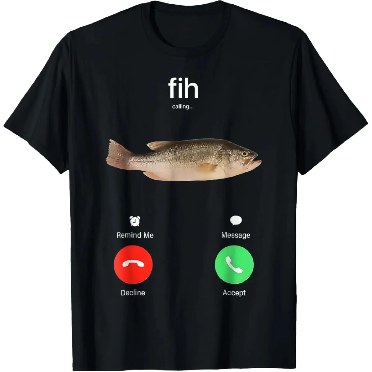 Cotton Gift Tee Fih Calling Remind me Message Decline Accept Phone Call Fish T-Shirt Fabric Menswear for all streetwear