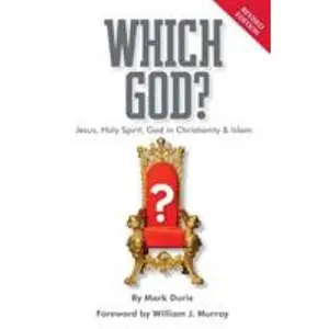 USED-Which God? Jesus, Holy Spirit, God in Christianity and Islam by Durie, Mark (Paperback)