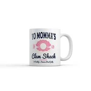 Yo Mommas Clam Shack Mug Funny Sarcastic Restaurant Graphic Novelty Coffee Cup - 11oz Funny Coffee Mugs Ceramic Printed Drinkware Cup