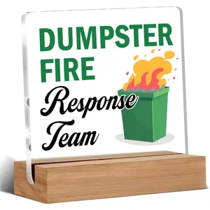 Dumpster Fire Response Team Acrylic Plaque, Desktop Logo Decoration, Office Gifts for Male and Female Colleagues, Employee Thank-You Gifts, Signs, Signage