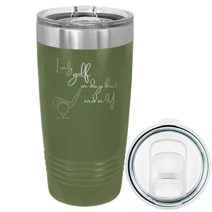 Personalized Days that end in Y 20 oz Tumbler - Olive Green