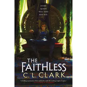 The Faithless by C. L. Clark [Paperback Book]