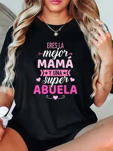 100% Cotton Unisex Eres La Mejor Mamá Y Una Super Abuela T-Shirt Cotton Shirt
