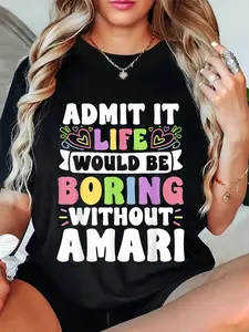 100% Cotton Unisex Amari Personalized Name Funny Saying First Name Family T-Shirt