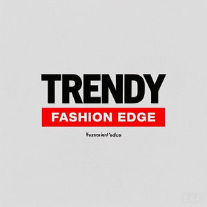 TrendyTTS Fashion Edge